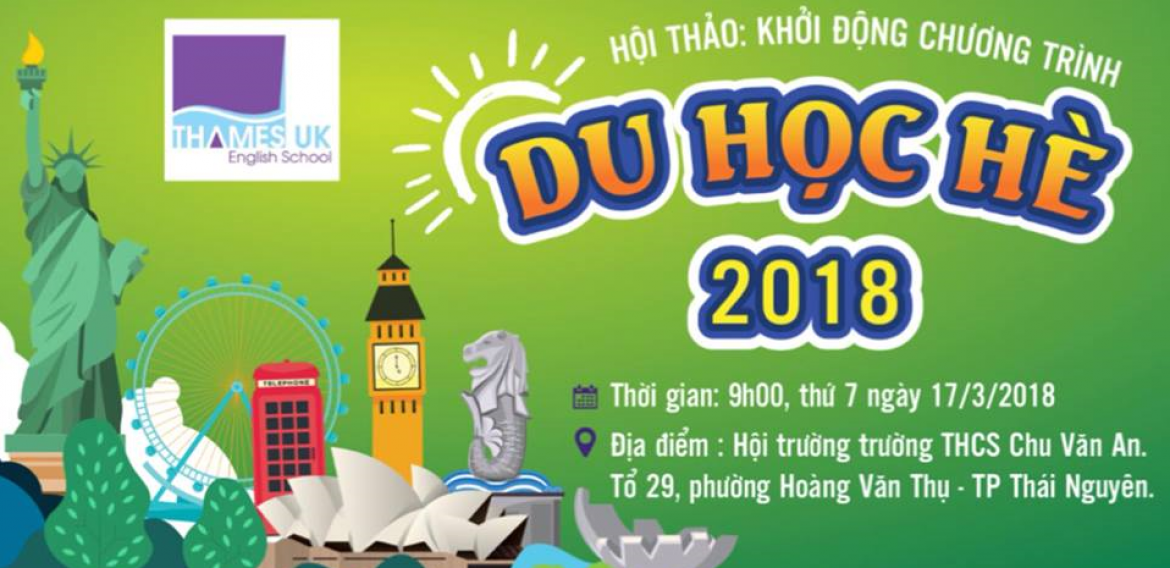 HỘI THẢO DU HỌC HÈ “SUMMER CAMP 2018” CÙNG THAMES UK