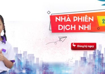DANH SÁCH 30 THÍ SINH THAM GIA VÒNG 2 CUỘC THI PHIÊN DỊCH VIÊN NHÍ 2018