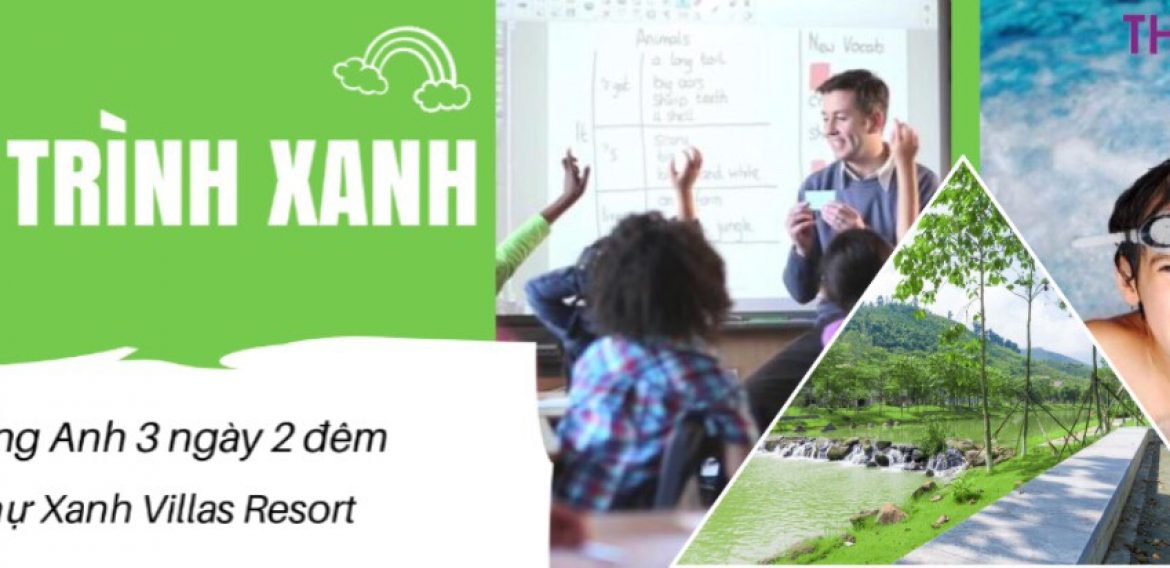 Trại Hè “HÀNH TRÌNH XANH – BE YOURSELF”