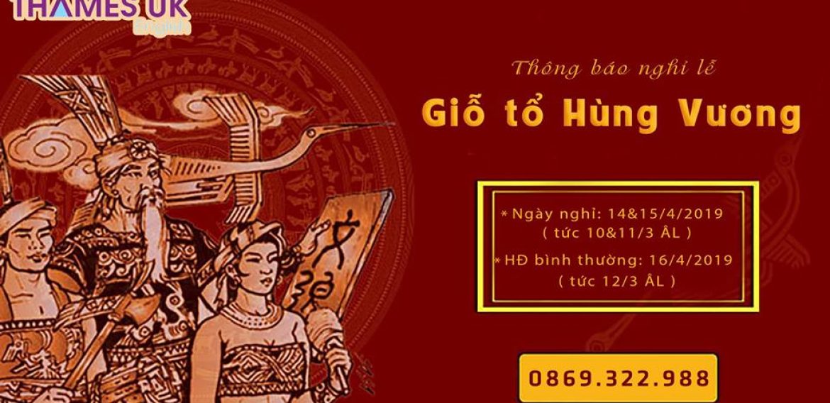 LỊCH NGHỈ LỄ GIỖ TỔ HÙNG VƯƠNG 10/3