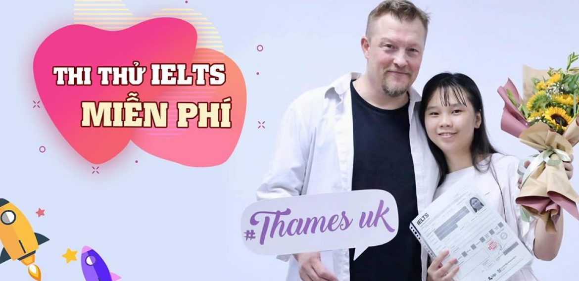 THI THỬ IELTS MIỄN PHÍ