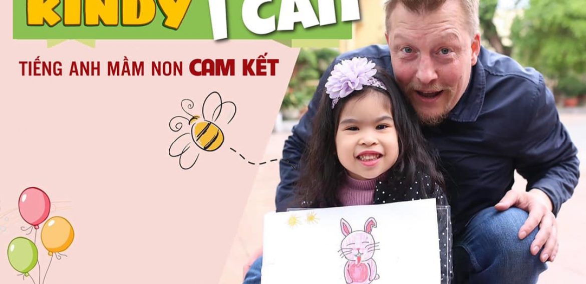 KINDY I CAN – CHƯƠNG TRÌNH HỌC TIẾNG ANH CAM KẾT DÀNH CHO BÉ 3-4 TUỔI