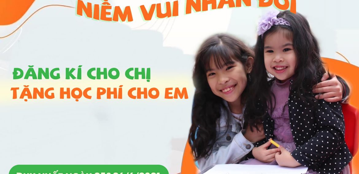NHÂN ĐÔI NIỀM VUI – CHIA ĐÔI HỌC PHÍ