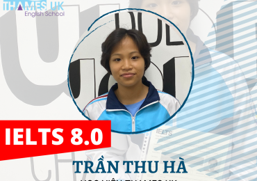 THÀNH TÍCH IELTS – CÔ BẠN LỚP TRƯỞNG CHUYÊN ANH ĐẦY CÁ TÍNH: TRẦN THU HÀ